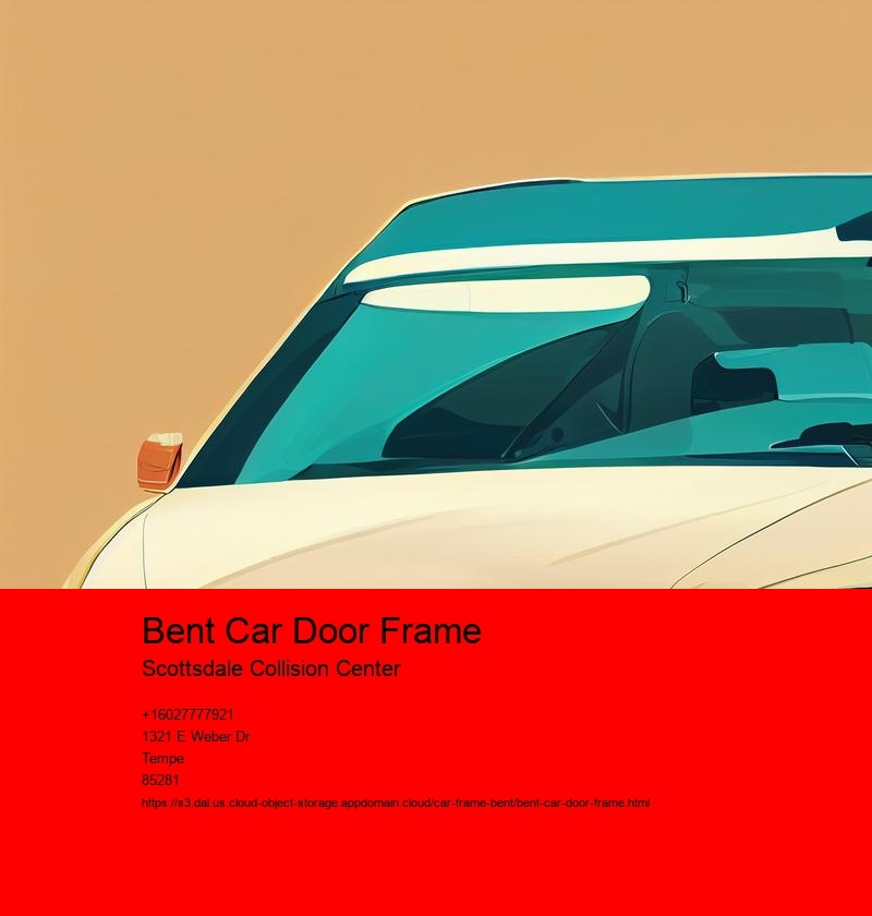 Bent Car Door Frame