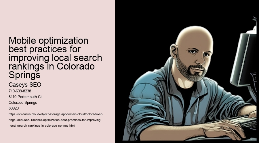 Mobile optimization best practices for improving local search rankings in Colorado Springs 